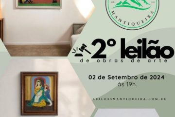 2 º LEILÃO DE OBRAS DE ARTE LEILÕES MANTIQUEIRA – MG