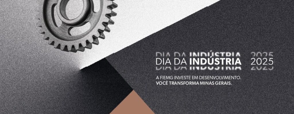 FIEMG celebra o Dia da Indústria com homenagens a empresários e destaques do setor