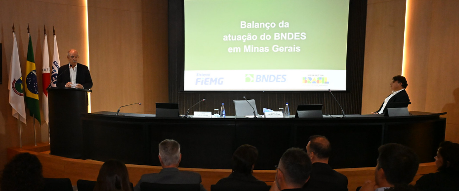 FIEMG recebe evento do BNDES para ampliar acesso ao crédito em Minas