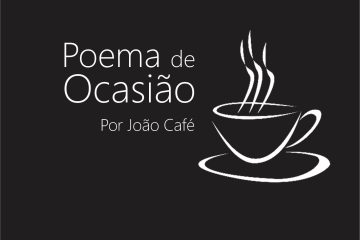 Poder – Poema de Ocasião por João Café