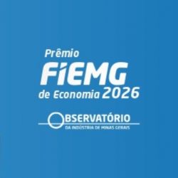 FIEMG abre inscrições para a 2ª edição do Prêmio de Economia 2026